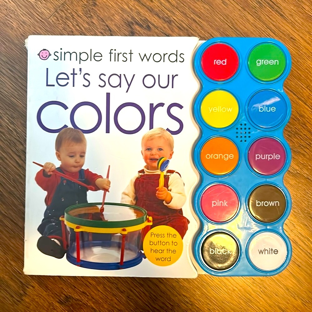 Simple First Words - Let’s Say Our Colors Book
